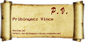 Pribinyecz Vince névjegykártya